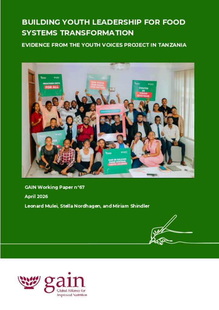 GAIN Working Paper n°67: Building Youth Leadership For Food Systems Transformation