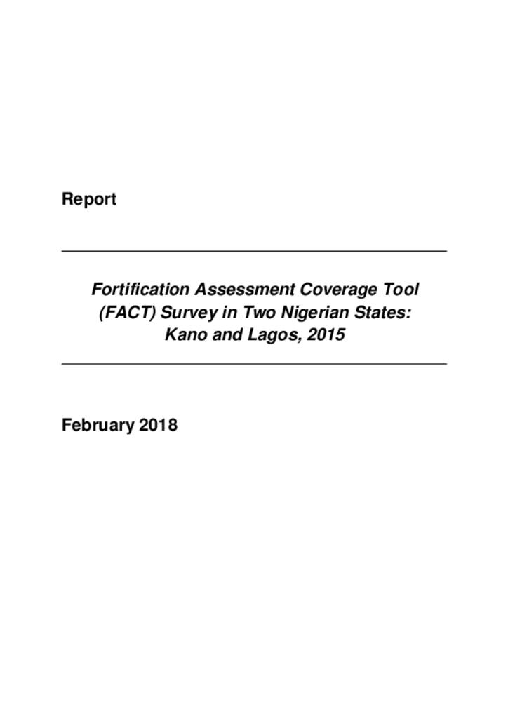 Fortification Assessment Coverage Toolkit (FACT) survey in two Nigerian States: Kano and…