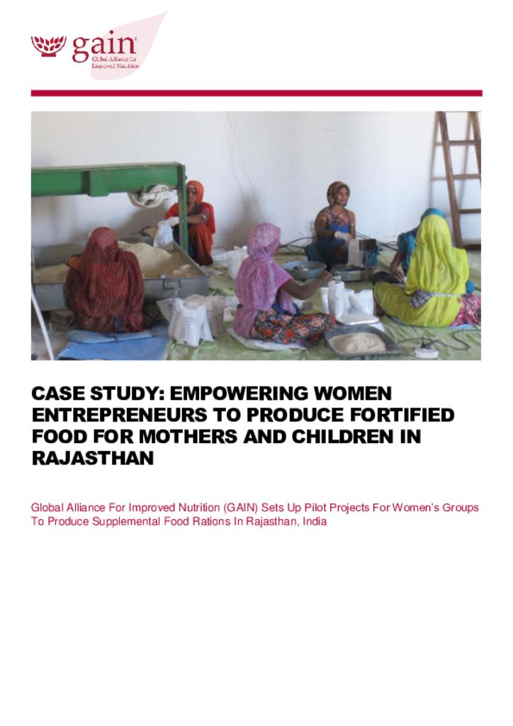 Case study: empowering women entrepreneurs to produce fortified food for mothers and…