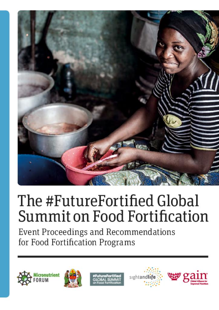 Future fortified global summit on food fortification 2015
