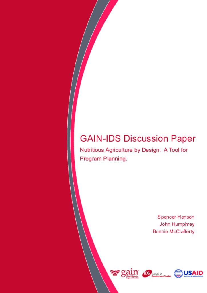GAIN-IDS discussion paper – nutritious agriculture by design: a tool for program planning