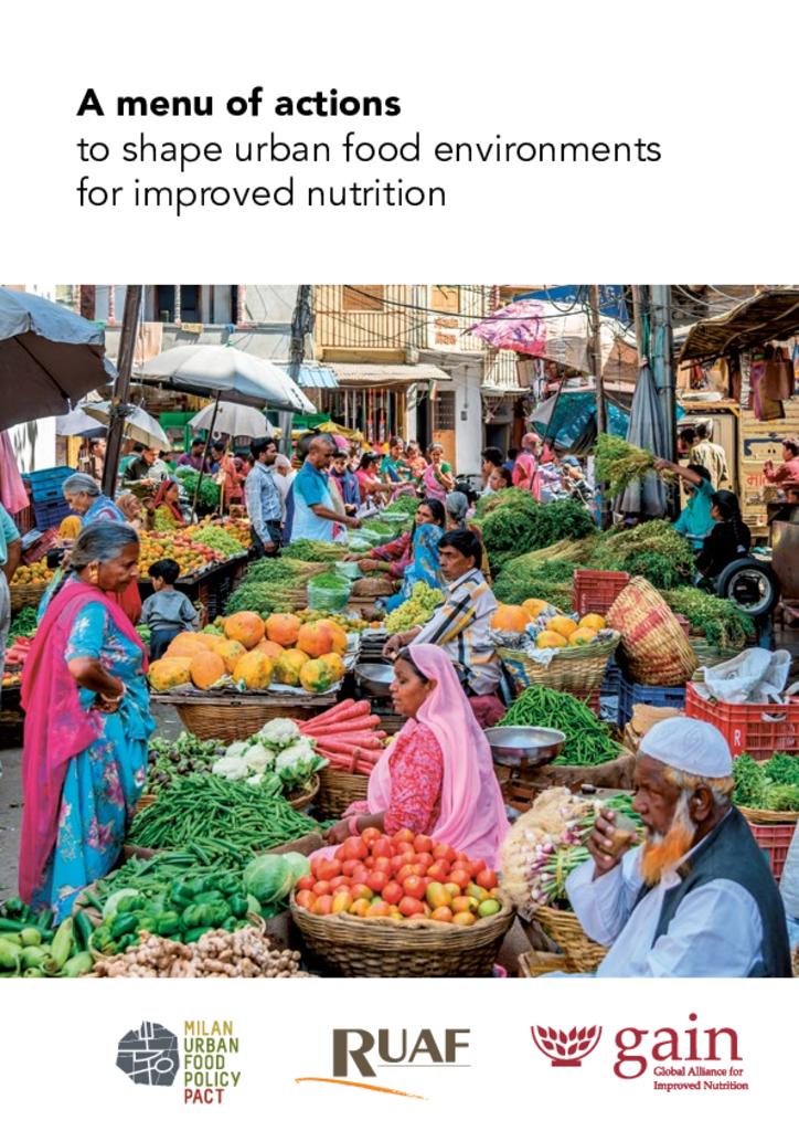 Menu of actions to shape urban food environments for improved nutrition