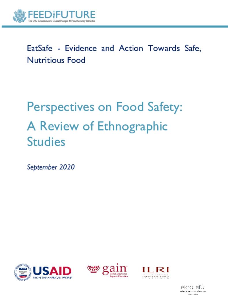 Perspectives on Food Safety - A Review of Enthongraphic Studies