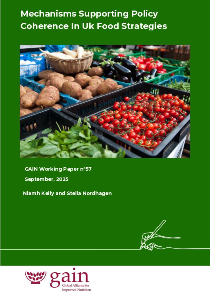 GAIN Working Paper n°57: Mechanisms Supporting Policy Coherence In UK Food Strategies