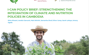 I-CAN Policy Brief: Strengthening the integration of climate and nutrition policies in Cambodia